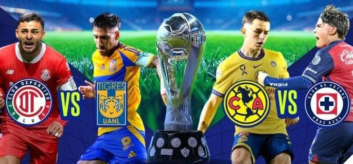 AMÉRICA VS CRUZ AZUL Y TOLUCA VS TIGRES, LAS SEMIS