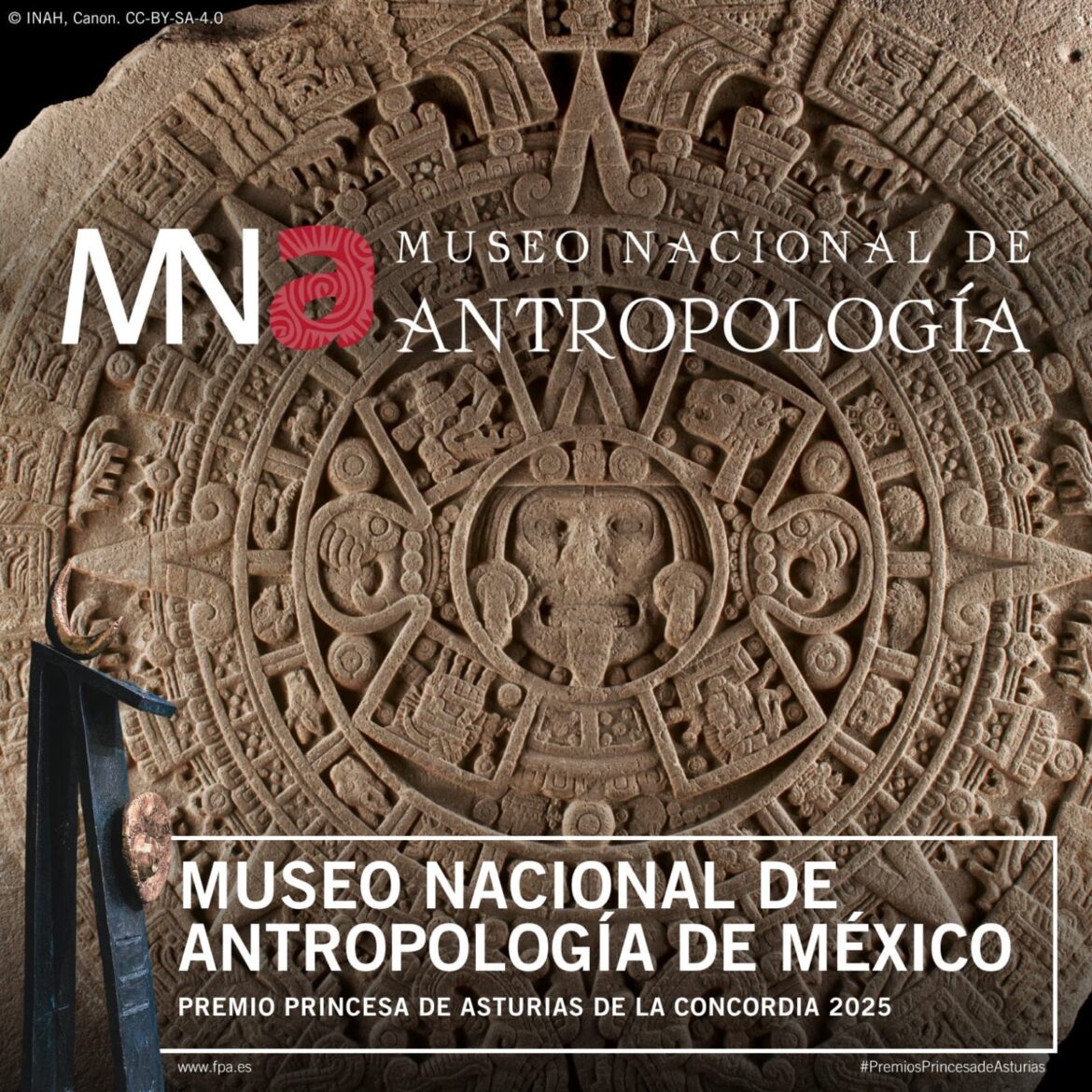 MUSEO NACIONAL DE ANTROPOLOGÍA GANA EL PREMIO PRINCESA DE ASTURIAS DE LA CONCORDIA 2025