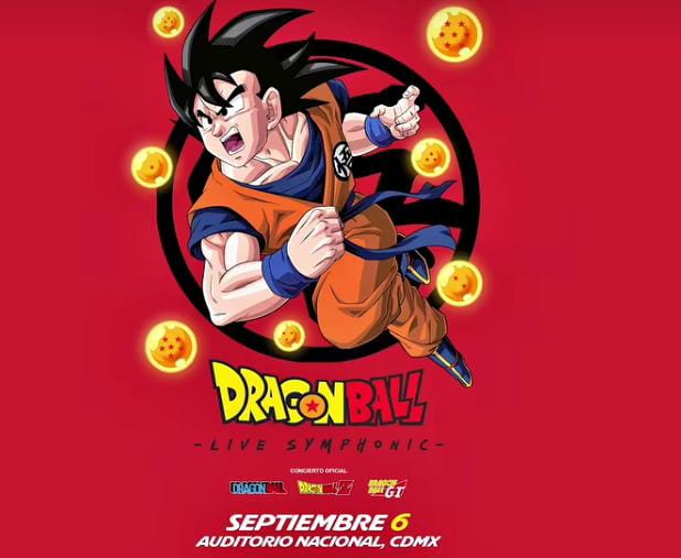 DRAGON BALL LIVE SYMPHONIC LLEGA AL AUDITORIO NACIONAL