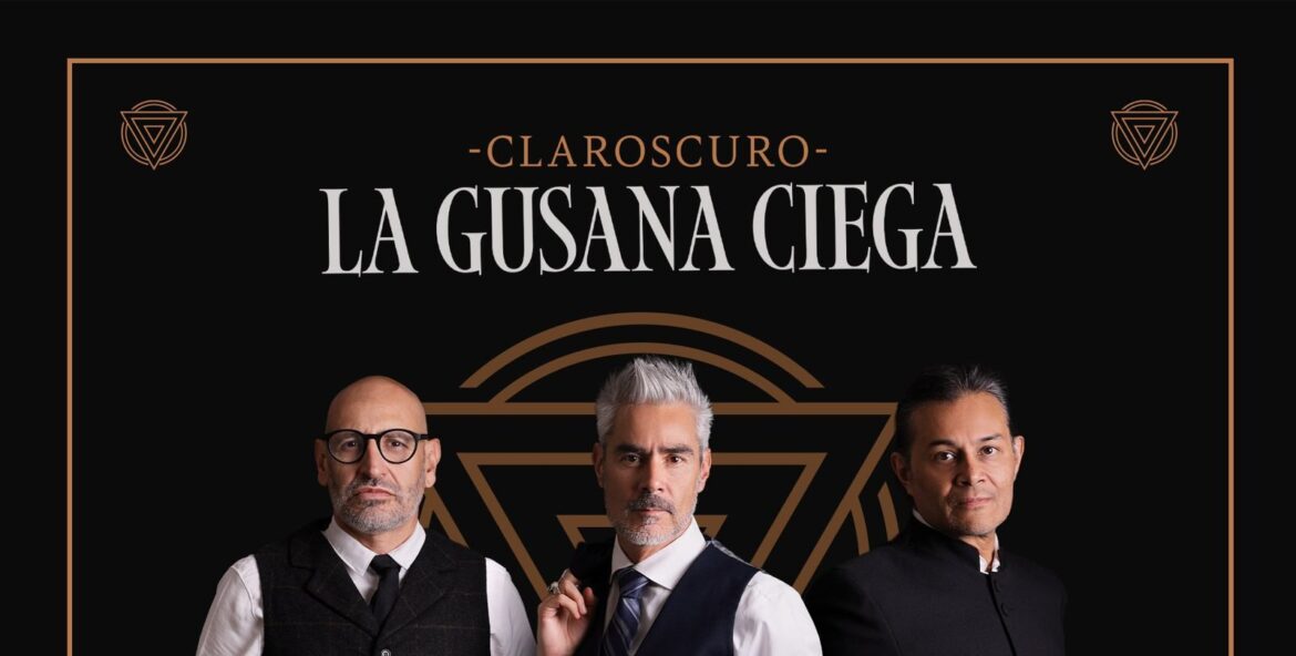 La Gusana Ciega anuncia presentaciones en Baja California para promocionar ‘Claroscuro’